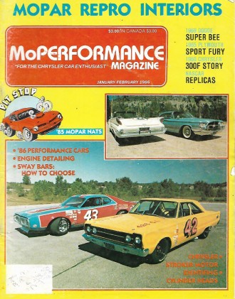 MOPERFORMANCE 1986 JAN - '69 SUPER BEE, '65 SPORT FURY, '300F STORY, NASCAR REP